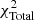 $ \chi _{\rm Total}^2 $