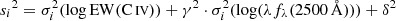$ {s_i}^2 = \sigma _i^2(\log \mathrm{EW} (\mathrm{C}\,\textsc{iv})) + {\gamma ^2} \cdot \sigma _i^2(\log (\lambda {f_\lambda }(2500\,{\AA}))) + {\delta ^2} $