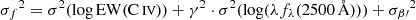 $ {\sigma _f}^2 = {\sigma ^2}(\log \mathrm{EW} (\mathrm{C}\,\textsc{iv})) + {\gamma ^2} \cdot {\sigma ^2}(\log (\lambda {f_\lambda }(2500\,{\AA})))+{\sigma _{\beta\prime}}^2 $