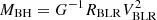 $ {M_{\rm BH}} = {G^{ - 1}}{R_{\rm BLR}}V_{\rm BLR}^2 $