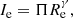 $$ \begin{aligned} I_{\rm e} = \Pi R_{\rm e}^{\gamma }, \end{aligned} $$