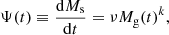$$ \begin{aligned} \Psi (t) \equiv \frac{\mathrm{d}M_{\rm s}}{\mathrm{d}t} = \nu M_{\rm g}(t)^k, \end{aligned} $$