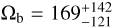 ${{\rm{\Omega }}_{\rm{b}}} = 169_{ - 121}^{ + 142}$