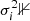 $ \sigma_i^2 \mathbb{1} $