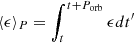$ \langle \epsilon \rangle_P = \int_t^{t+P_{\rm orb}} \epsilon dt^\prime $