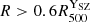 $ R > 0.6 {R_{500}^{\mathrm{Y}_\mathrm{{SZ}}}} $