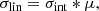 $$ \begin{aligned} \sigma _{\rm lin} = \sigma _{\rm int} * \mu , \end{aligned} $$