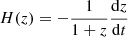 Mathematical equation: $ H(z) = -\frac{1}{1+z} \frac{\mathrm{d} z}{\mathrm{d} t} $