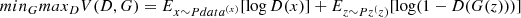 $$ \begin{aligned} min_{G} max_{D} V(D,G) = E_{x \sim Pdata^{(x)}} [\log D(x)] + E_{z \sim Pz^(z)} [\log (1 - D(G(z)))] \end{aligned} $$