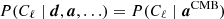 $ {P(C_{\ell}\mid{\boldsymbol{d}}, {\boldsymbol{a}}, \ldots) = P(C_{\ell}\mid{\boldsymbol{a}}^{\mathrm{CMB}})} $