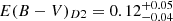 $ E(B-V)_{D2}=0.12^{+0.05}_{-0.04} $