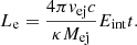 $$ \begin{aligned} L_{\rm e}= \frac{4\pi v_{\rm ej} c}{\kappa M_{\rm ej}} E_{\rm int}t. \end{aligned} $$