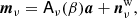$$ \begin{aligned} {\boldsymbol{m}}_{\nu } = \mathsf A _{\nu }(\beta ){\boldsymbol{a}} +{\boldsymbol{n}}^{\mathrm{w} }_{\nu }, \end{aligned} $$