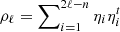 $ \rho_{\ell} = \sum\nolimits_{i=1}^{2\ell-n} \eta_i\eta_i^{t} $