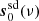 $ {\boldsymbol{s}}^{\mathrm{sd}}_0(\nu) $