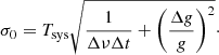$$ \begin{aligned} \sigma _0 = T_{\mathrm{sys} } \sqrt{\frac{1}{\Delta \nu \Delta t} + \left(\frac{\Delta g}{g}\right)^2}\cdot \end{aligned} $$