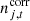 $ n^{\mathrm{corr}}_{j,{t}} $