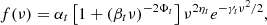 Mathematical equation: $$ \begin{aligned} f(\nu ) = \alpha _t\left[1+(\beta _t\nu )^{-2\Phi _t}\right]\nu ^{2\eta _t}e^{-\gamma _t\nu ^2/2}, \end{aligned} $$