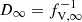 $ D_\infty = f_{\mathrm{V},\infty}^{-1} $