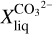 $X_{{\rm{liq}}}^{{\rm{C}}{{\rm{O}}_3}^{2 - }}$