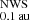 $ ^{\mathrm{NWS}}_{0.1\,\mathrm{au}} $