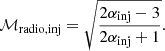 Mathematical equation: $$ \begin{aligned} \mathcal M_{\rm radio, inj} = \sqrt{\frac{2\alpha _{\rm inj} - 3}{2\alpha _{\rm inj} + 1}} . \end{aligned} $$