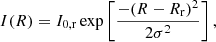 $$ \begin{aligned} I(R)=I_{0,\mathrm r} \exp \left[\frac{-(R-R_{\rm r})^{2}}{2\sigma ^{2}}\right],~~~~~~~~~~~~~~~~~~ \end{aligned} $$