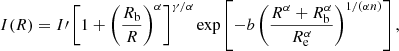 $$ \begin{aligned} I(R) =I\prime \left[1+\left(\frac{R_{\rm b}}{R}\right)^{\alpha }\right]^{\gamma /\alpha } \exp \left[-b\left(\frac{R^{\alpha }+R^{\alpha }_{\rm b}}{R_{\rm e}^{\alpha }} \right)^{1/(\alpha n)}\right], \end{aligned} $$