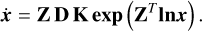 Mathematical equation: ${\bf{\dot x}} = {\bf{Z}}\,{\bf{D}}\,{\bf{K}}\,{\bf{exp}}\,\left( {{{\bf{Z}}^T}{\bf{ln}}x} \right).$