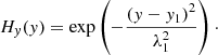 $$ \begin{aligned}&H_{ y}({ y}) = \exp \left({-\frac{{{{({{ y} - {{ y}_1}})}^2}}}{{\lambda _1^2}}} \right)\cdot \end{aligned} $$