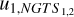 ${u_{1,NGT{S_{1,2}}}}$
