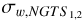 $\left( {{\sigma _{w,NGT{S_{1,2}}}}} \right)$