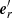 $ {\boldsymbol{e}}_r^\prime $