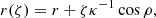 $$ \begin{aligned} r(\zeta ) = r + \zeta \kappa ^{-1}\cos \rho , \end{aligned} $$