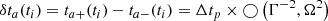 $$ \begin{aligned} \delta t_a(t_i) = t_{a+}(t_i) - t_{a-}(t_i) = \Delta t_p \times \bigcirc \left(\Gamma ^{-2}, \Omega ^2\right) \end{aligned} $$