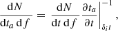 $$ \begin{aligned} \frac{\mathrm{d} N\,}{\mathrm{d} t_a\,\mathrm{d} f\,} = \left.\frac{\mathrm{d} N\,}{\mathrm{d} t\,\mathrm{d} f\,} \frac{\partial t_a}{\partial t}\right|_{\delta _i t}^{-1}, \end{aligned} $$