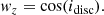 $$ \begin{aligned} { w}_z&= \cos (i_{\rm disc}). \end{aligned} $$