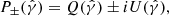 $$ \begin{aligned} P_{\pm }(\hat{\gamma }) = Q(\hat{\gamma }) \pm iU(\hat{\gamma }), \end{aligned} $$