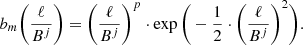 $$ \begin{aligned} b_{m}\Bigg (\frac{\ell }{B^{j}}\Bigg )=\Bigg (\frac{\ell }{B^{j}}\Bigg )^{p}\cdot \exp \Bigg (-\frac{1}{2}\cdot \Bigg (\frac{\ell }{B^{j}}\Bigg )^{2}\Bigg ). \end{aligned} $$