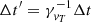 $$ \begin{aligned} \Delta t^{\prime }=\gamma _{{v}_{T}}^{-1} \Delta t \end{aligned} $$