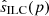 $ \hat{s}_{\mathrm{ILC}}(p) $