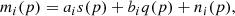 $$ \begin{aligned} m_{i}(p) = a_{i}s(p) + b_{i}q(p) + n_{i}(p), \end{aligned} $$