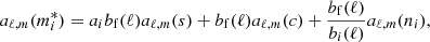 $$ \begin{aligned} a_{\ell ,m}(m_{i}^{*}) = a_{i}b_{\mathrm{f} }(\ell )a_{\ell ,m}(s) + b_{\mathrm{f} }(\ell )a_{\ell ,m}(c) + \frac{b_{\mathrm{f} }(\ell )}{b_{i}(\ell )}a_{\ell ,m}(n_{i}), \end{aligned} $$