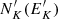$ N^\prime_K(E^\prime_K) $