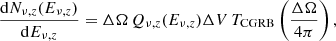 $$ \begin{aligned} \frac{\mathrm{d}N_{\nu ,z}(E_{\nu ,z})}{\mathrm{d}E_{\nu ,z}}= \Delta \Omega \, Q_{\nu ,z}(E_{\nu ,z})\Delta V\, T_{\rm CGRB} \left(\frac{\Delta \Omega }{4\pi }\right), \end{aligned} $$