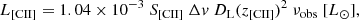$$ \begin{aligned} L_{\rm {[CII]}} = 1.04 \times 10^{-3}~S_{\rm [CII]}~\Delta { v}~D_{\rm L}(z_{\rm [CII]})^2~\nu _{\rm obs}~[{L_\odot }], \end{aligned} $$