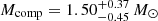 $ M_{\mathrm{comp}}=1.50_{-0.45}^{+0.37}\,M_{\odot} $