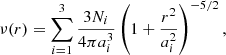 $$ \begin{aligned} \nu (r) = \sum ^3_{i=1}\frac{3N_i}{4\pi a^3_i}\left(1+\frac{r^2}{a^2_i}\right)^{-5/2}, \end{aligned} $$