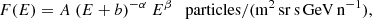 $$ \begin{aligned} F(E)= A\ (E+b)^{-\alpha }\ E^{\beta } \ \ \ \mathrm{particles/(m^2\,sr\,s\,GeV\,n^{-1}),} \end{aligned} $$