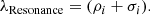 $$ \begin{aligned} \lambda _{\mathrm{Resonance} }=(\rho _{i}+\sigma _{i}). \end{aligned} $$